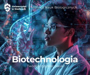 biotechnologia-nowosc-w-ofercie-uniwersytetu-w-siedlcach